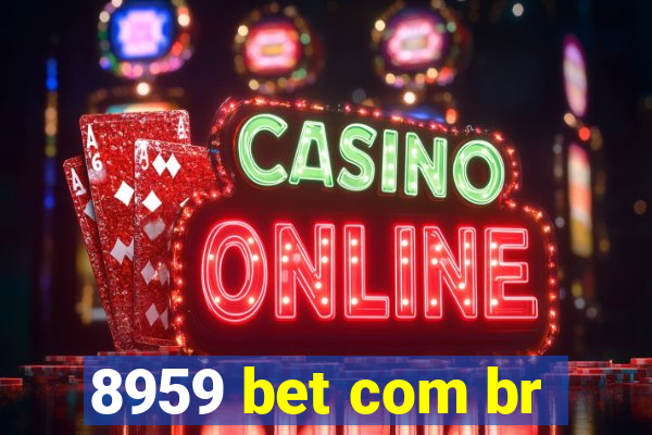 8959 bet com br